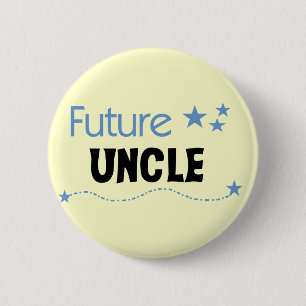 Future Uncle T-shirts and Gifts Pinback Button
