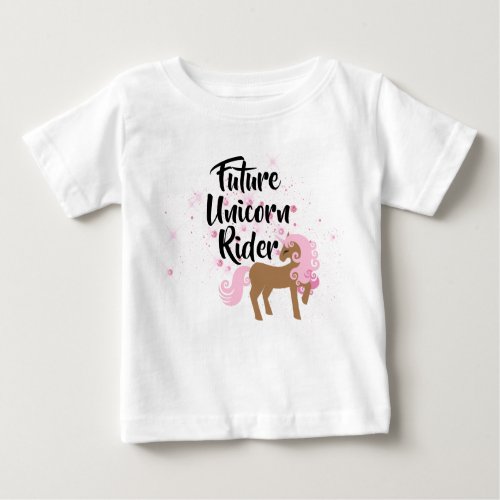 Future Unicorn Rider Baby Baby T_Shirt