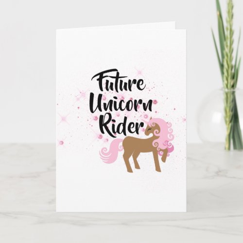 Future Unicorn Rider Birthday Card