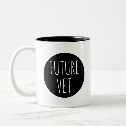 Future Vet  Career Profession Celebration Two_Tone Coffee Mug