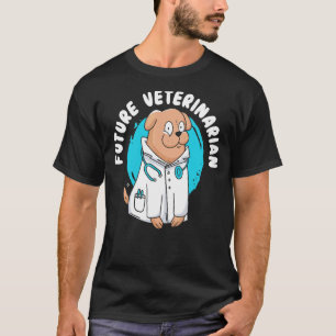 Future Veterinarian Animal Doctor Veterinary Profe T-Shirt