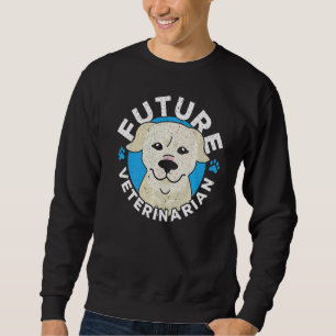 Future Veterinarian Animal Doctor Veterinary Stude Sweatshirt