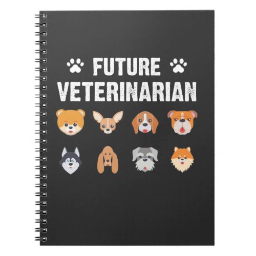 Future Veterinarian Dog Vet Tech Kid Animal Lover Notebook