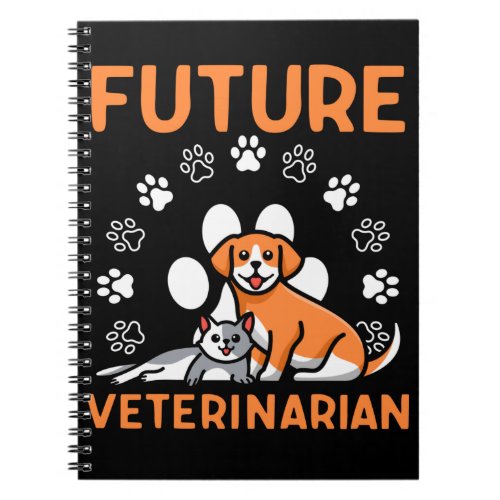 Future Veterinarian Student Vet Tech Pet Lover Notebook