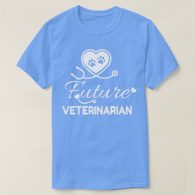 Future Veterinarian veterinarian schoolvet student T-Shirt (Design Front)