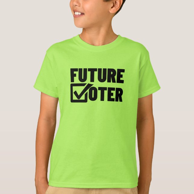 FUTURE VOTER T-Shirt (Front)