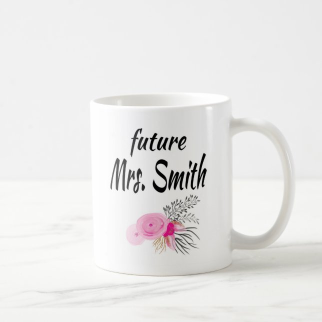 Future wife mug customizable coffee mug (Right)