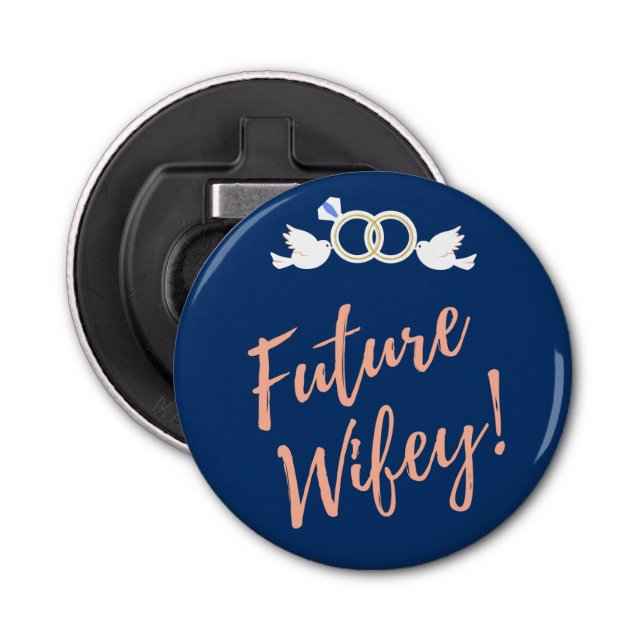 Future Wifey Love Birds in Deep Blue    Bottle Opener (Front)