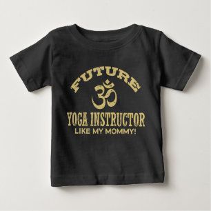 Future Yoga Instructor Baby T-Shirt