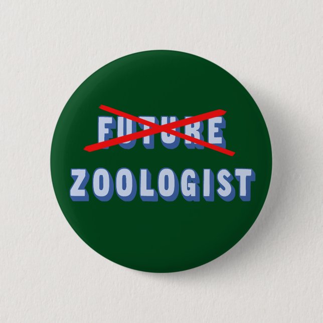 Future Zoologist No More Pinback Button (Front)