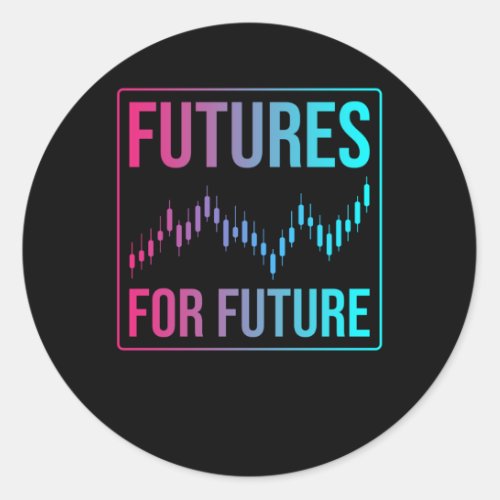 Futures Trading Stock Market Classic Round Sticker
