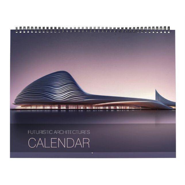 Futuristic Architectures Calendar (Cover)