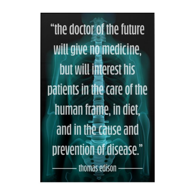 Futuristic Doctor of the Future Edison Quote Acrylic Print (Front)