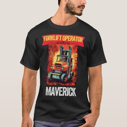 fuuny forklift certified operator driver maverick T_Shirt