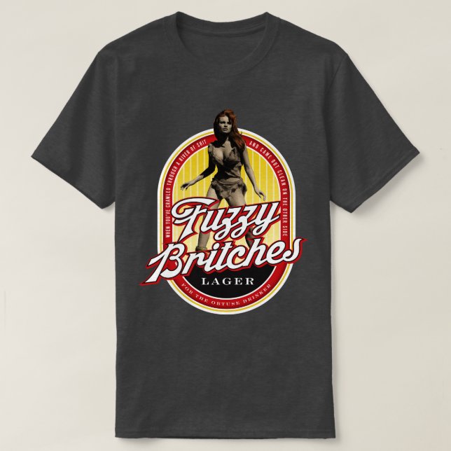 Fuzzy Britches T-Shirt (Design Front)