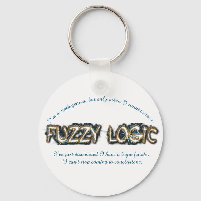 "Fuzzy Logic" Keychain (Front)