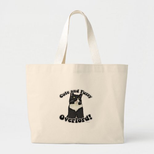 Fuzzy Overlord Funny Epic Cat Photo Slogan Large Tote Bag