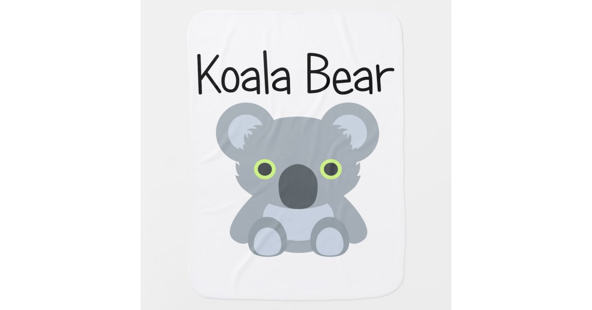 Fuzzy Wuzzy Koala Bear Baby Blanket Zazzle Com