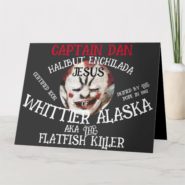 FV Coho CAPT DAN ENCHILADA JESUS WHITTIER ALASKA Card (Front)