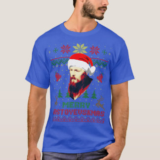Fyodor Dostoevsky Funny Christmas 1 T-Shirt