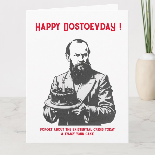 Fyodor Dostoevsky - Happy Birthday  Card (Front)