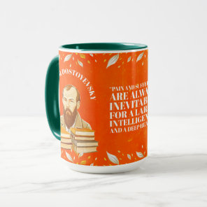Fyodor Dostoevsky, Quote Crime and Punishment  Mug