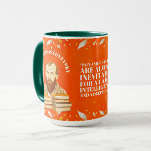 Fyodor Dostoevsky, Quote Crime and Punishment Mug