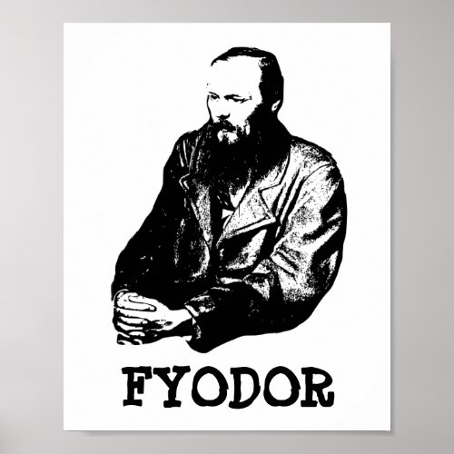 Fyodor Poster