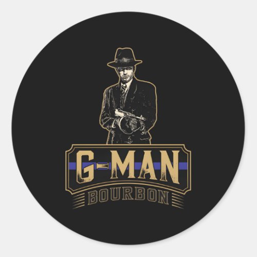 G_ Bourbon With Tommy Gun Classic Round Sticker