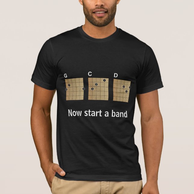 G C D...Now start a band T-Shirt (Front)