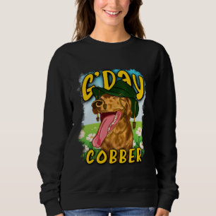 G day Cobber Hello Mate Australian Dog Aussie Di Sweatshirt