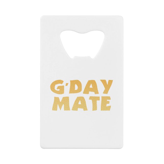 G’Day Mate Stainless Steel Bottle Opener (Front)