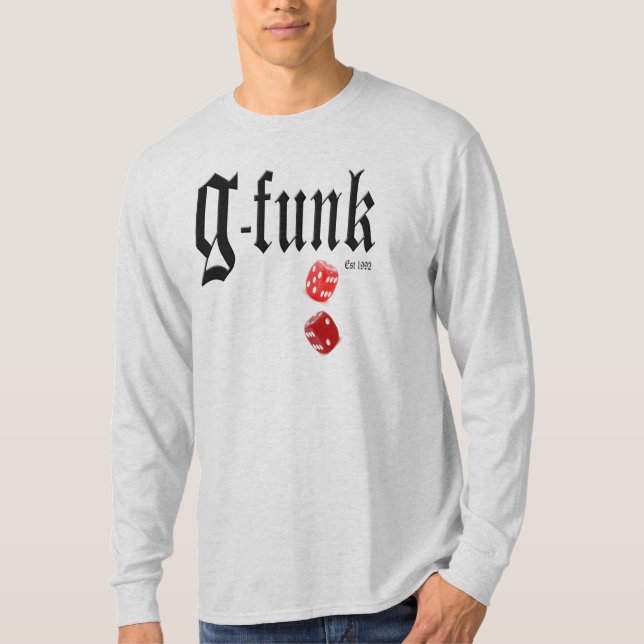 G-Funk Rolling Dice T-Shirt (Front)