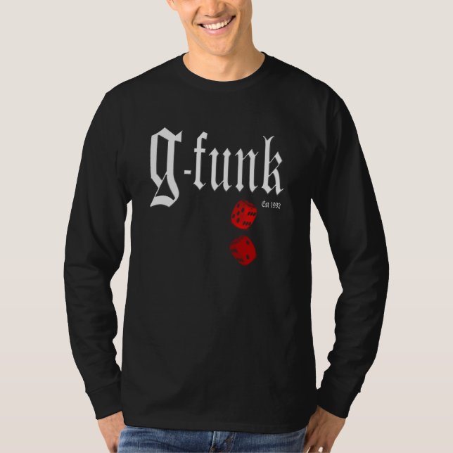G-Funk Rolling Dice T-Shirt (Front)