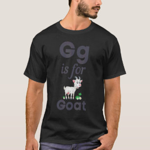 G Is For Goat Pre School Kindergarten Teacher Stud T-Shirt