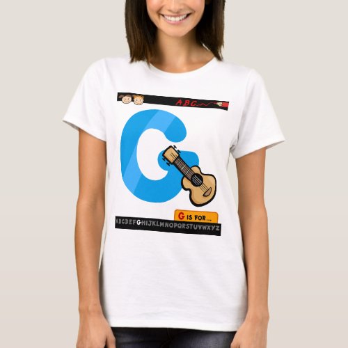 G Is For Guitar T_Shirt