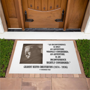 G.K. Chesterton Inconvenience Adventure Considered Doormat