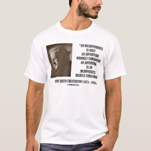 G.K. Chesterton Inconvenience Adventure Considered T-Shirt