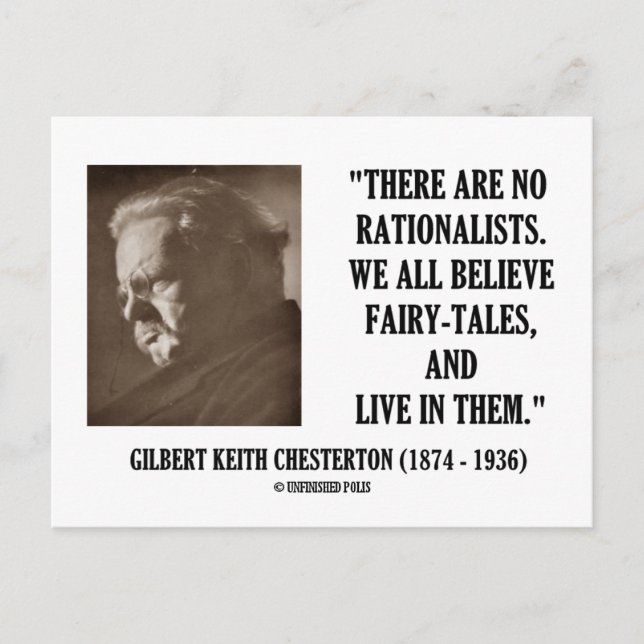 G.K. Chesterton No Rationalists All Believe Quote Postcard (Front)