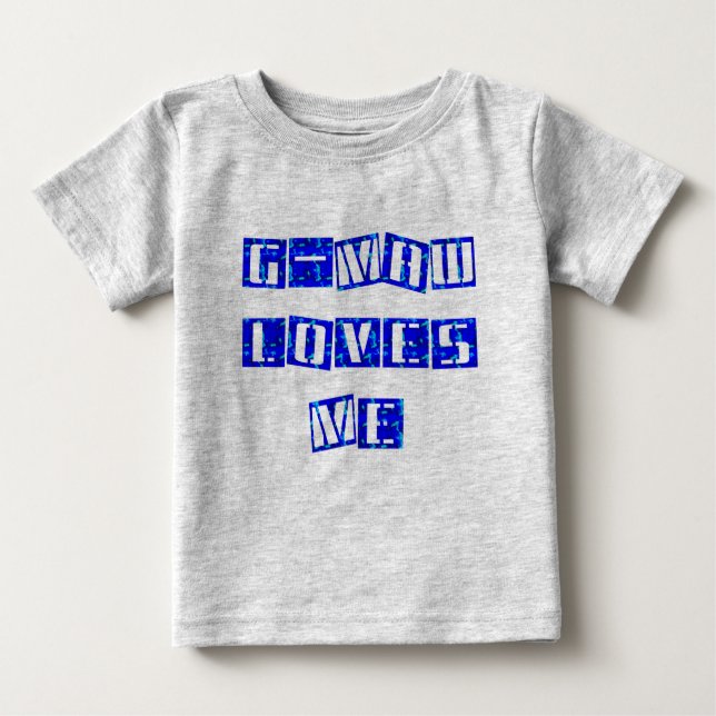 G-MAW Loves Me Infant Tshirt (Front)