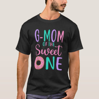 G Mom of the Sweet one Grandmother 1st Birthday Gi T-Shirt