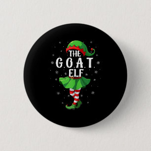 G.o.a.t Elf Christmas Girls Women Elf Squad Xmas F Button