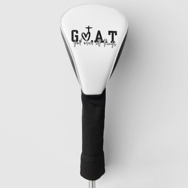 G.O.A.T God Over All Things Christian Jesus Golf Head Cover (Front)
