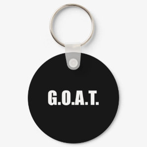 G.o.a.t Greatest Of All Time  Keychain