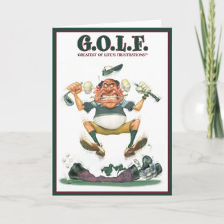 G.O.L.F. GREATEST OF LIFE'S FRUSTRATIONS CARD