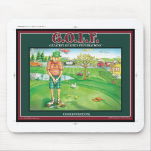 G.O.L.F. GREATEST OF LIFE'S FRUSTRATIONS MOUSE PAD