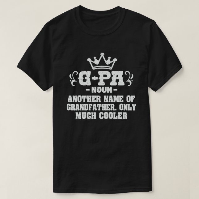 G-pa Definition Funny Meaning Cool Grandpa Gift  T-Shirt (Design Front)