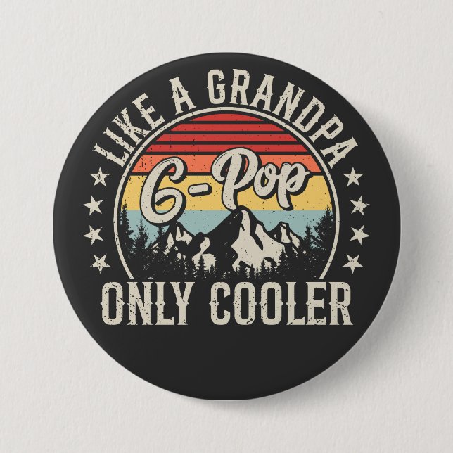 G-Pop Like a Grandpa Only Cooler Retro Round Button (Front)