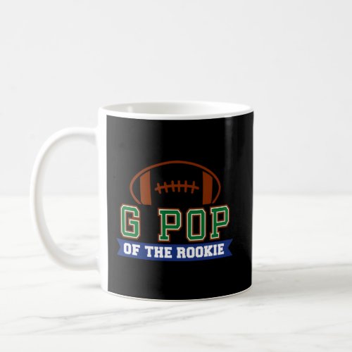 G_Pop Of Rookie 1St Football Theme Py Coffee Mug