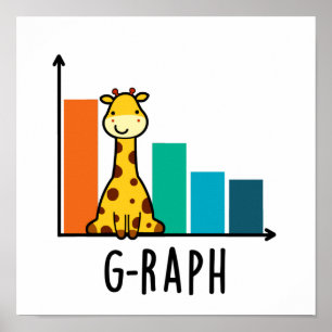 G-raph Funny Giraffe Graph Pun  Poster